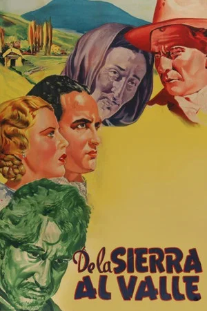 Постер: De la sierra al valle