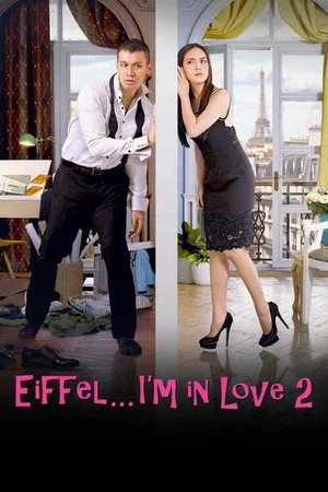 Постер: Eiffel... I'm in Love 2