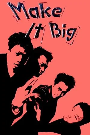 Постер: Make It Big