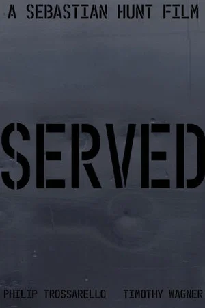 Постер: Served