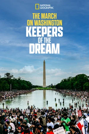 Постер: The March on Washington - Keepers of the Dream