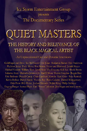Постер: Quiet Masters - The History and Relevance of the Black Magical Artist
