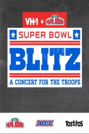 Постер: Super Bowl Blitz: A Concert for the Troops