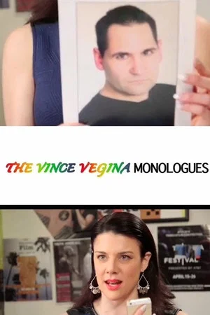 Постер: The Vince Vegina Monologues