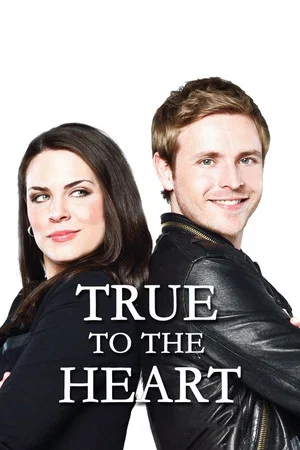 Постер: True to the Heart