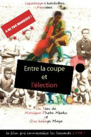 Постер: Between the Cup and the Election