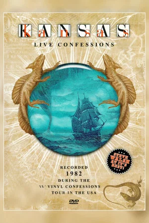 Постер: Kansas - Live Confessions