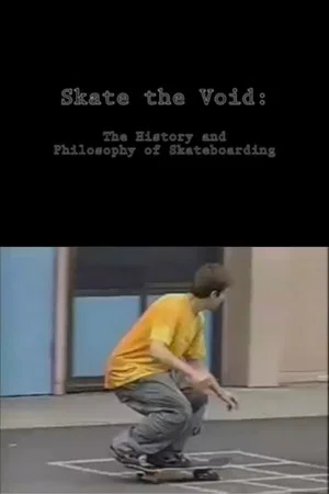 Постер: Skate the Void
