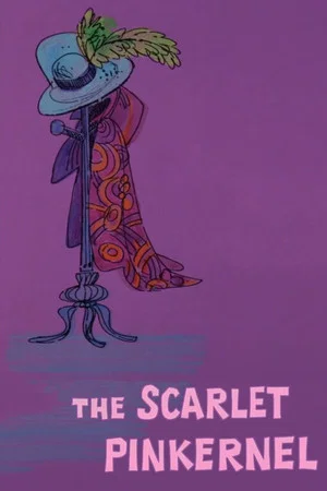 Постер: The Scarlet Pinkernel