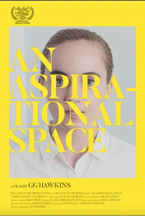 Постер: An Aspirational Space