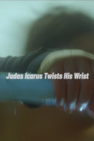 Постер: Judas Icarus Twists His Wrist