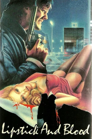 Постер: Lipstick and Blood