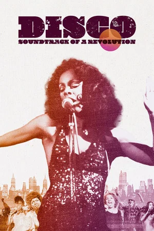 Постер: Disco: Soundtrack of a Revolution
