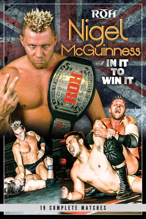 Постер: Nigel McGuinness: In It to Win It