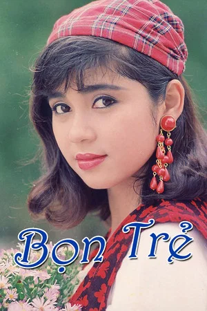 Постер: Bọn Trẻ
