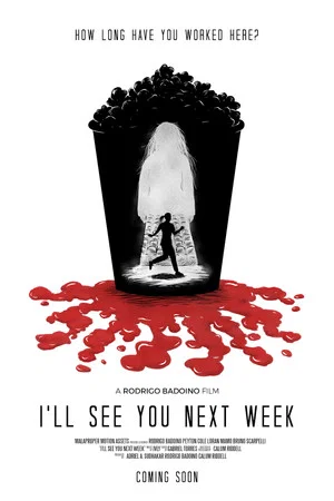 Постер: I’ll See You Next Week
