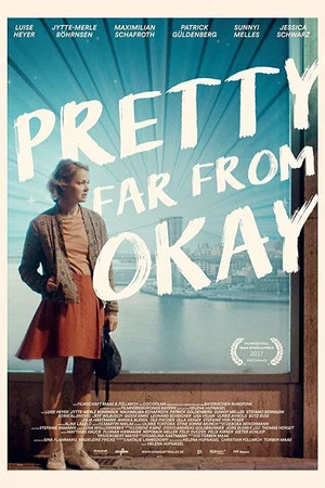 Постер: Pretty Far from Okay