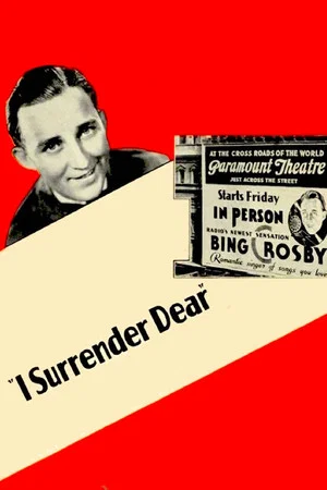 Постер: I Surrender Dear