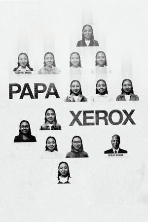 Постер: Papa Xerox