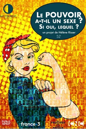 Постер: Le pouvoir a-t-il un sexe ? Si oui, lequel ?