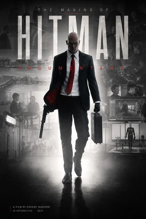 Постер: The Making of HITMAN Documentary