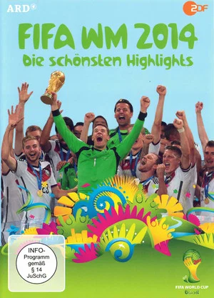 Постер: FIFA WM 2014 Die schönsten Highlights