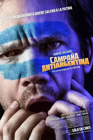 Постер: Campaña Antiargentina