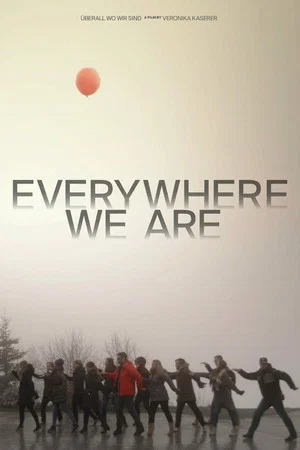 Постер: Everywhere We Are