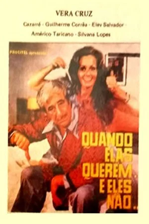 Постер: Quando Elas Querem... e Eles Não