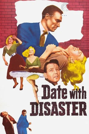 Постер: Date with Disaster