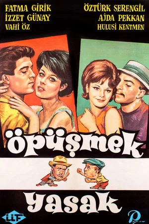 Постер: Öpüşmek Yasak