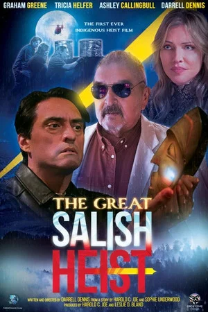 Постер: The Great Salish Heist