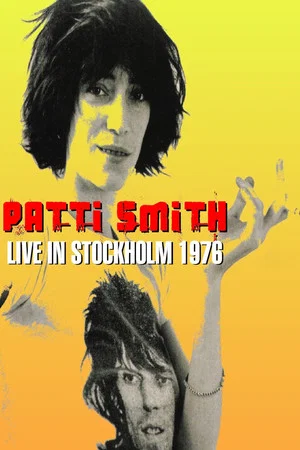 Постер: Patti Smith Live in Stockholm 1976