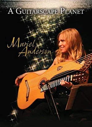 Постер: Muriel Anderson - A Guitarscape Planet