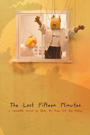 Постер: The Last Fifteen Minutes