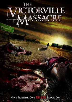Постер: The Victorville Massacre