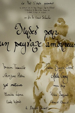 Постер: Etudes pour un paysage amoureux
