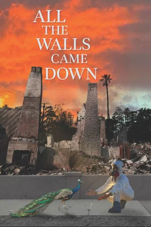 Постер: All the Walls Came Down