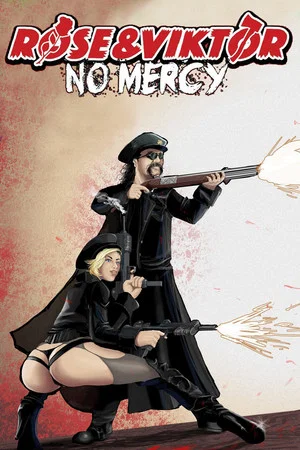 Постер: Rose and Viktor: No Mercy