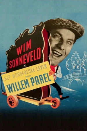 Постер: The Astonishing Adventures of Willem Parel