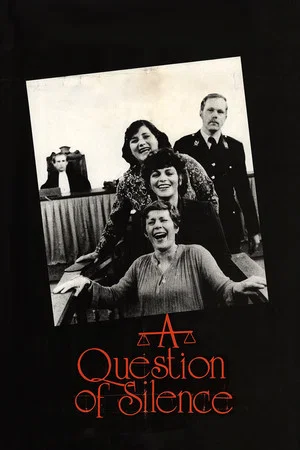 Постер: A Question of Silence