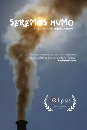 Постер: Seremos humo