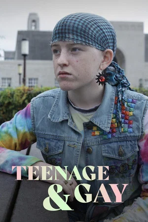 Постер: Teenage and Gay