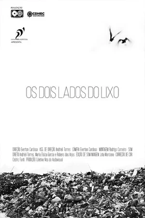 Постер: Os Dois Lados do Lixo