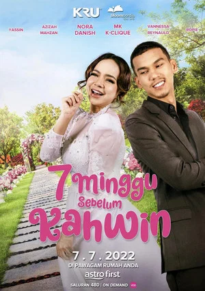 Постер: 7 Minggu Sebelum Kahwin