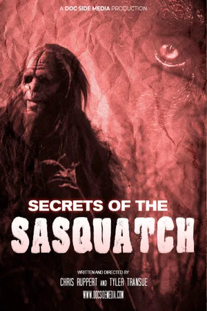 Постер: Secrets of the Sasquatch