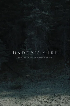 Постер: Daddy's Girl