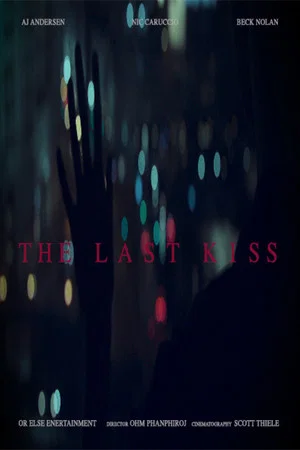 Постер: The Last Kiss