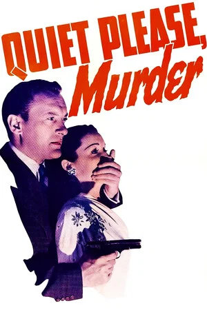 Постер: Quiet Please, Murder