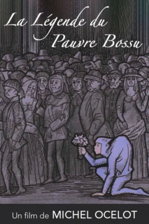 Постер: The Legend of the Poor Hunchback